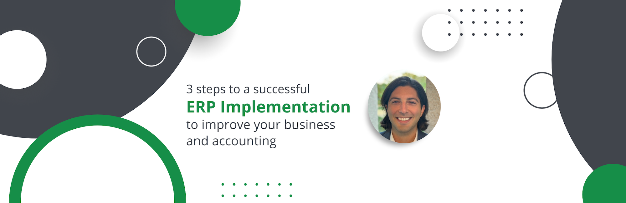 Chris Ciani shares tips for ERP Implementation