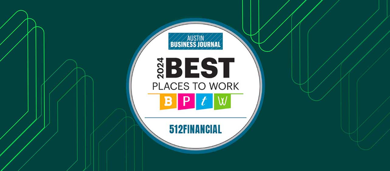 Cultivating Excellence: 512Financial Is Named a Best Place to Work